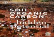 SOIL ORGANIC CARBON hidden - AAPFCO2.2 · SOC and biodiversity 12 2.2.1 · Importance of soil biodiversity 12 2.2.2 · Soil biodiversity losses 13 2.3 · SOC, food production and water
