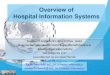 Overview of Hospital Information Systems · mHealth . Biosurveillance . Telemedicine & Telehealth . Images from Apple Inc., Geekzone.co.nz, Google, HealthVault.com and American Telecare,