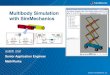 Multibody Simulation with SimMechanics€¦ · 3 Agenda Example Applications and Tasks –System level analysis and control design Building a Model: Scissor Lift –Custom bodies
