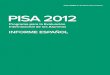VOLUMEN II: Análisis Secundario 2012 VOLUMEN II: ANÁLISIS SECUNDARIO PISA 2012 PISArecursostic.educacion.es/inee/pisa/lectora/_private/... · 2013. 12. 2. · PISA 2012. Informe