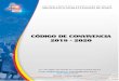 CÓDIGO DE CONVIVENCIA 2018 - 2020 · Convivencia de conformidad a 10 establecido en al Art.89 inciso final del Reglamento General a la Ley Orgánica de Educación Intercultural Bilingüe