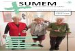 SUMEM · 2018. 1. 8. · SUMEM núm. 13 Desembre 2017 AGULLANA especial la revista dels serveis de SUMAR Centres de serveis d’àmbit rural per a gent gran Les activitats del centre