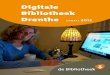 Digitale Bibliotheek Drenthe - Biblionet Drenthe · PDF file update digitale bibliotheek drenthe digitale bibliotheek drenthe 2012 1. Vooraf In de ‘Nota Digitale Bibliotheek Drenthe’