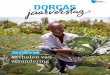 DORCAS · 2018. 5. 16. · 'Dorcas heeft mij geholpen om met andere boeren te gaan samenwerken. Met negen andere boeren zijn we begonnen in een zelfhulpgroep. In deze groep kregen