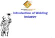 Introduction of Welding Industry · 2016. 8. 27. · การต่อโลหะ (Metal Joining) • การเข้าตะเข็บ การย ้าหมุด หรือ