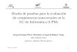 Diseño de pruebas para la evaluación de competencias ...giematic.etsisi.upm.es/images/pdf/workshop/pres4G. Blancoy J. Pere… · DMAE - DIA (UPM) 3 Introducción Índice Competencias