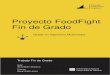 Proyecto FoodFight Fin de Gradorua.ua.es/dspace/bitstream/10045/49508/1/... · Videojuego educativo Alexis Martín Santacruz pág. 9 Ilustración 3 Juego educativo de PipoMates Ilustración