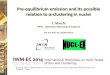 Pre-equilibrium emission and its possible relation to α ... · (in total 180+180 for the 2 chambers) Only one volume of gas for all sectors F. Gramegna et al., IEEE Nucl. Sci. Symp