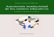 Instituto de Ciencias de la Educación Autonomía ...download.e-bookshelf.de/download/0003/7821/07/L-G... · formación reflexionan sobre la autonomía institucional de los centros
