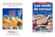 Un livre de lecture de Reading A–Z, Niveau N Nombre de ... · Les récifs de coraux • Niveau N 13 14 Protéger les récifs Les récifs de coraux sont beaux . Les récifs sont