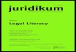 Legal Literacy juridikum zeitschrift für kritik recht ... · Legal Literacy juridikum nr 2/2017 Für Context herausgegeben von Philipp Hense-Lintschnig, Maria Sagmeister, Caroline