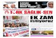 15. sayfada T RK SAĞLIK-SENturksaglik.sen · için tüm sağlık ve sosyal hizmet çalışanlarını Türk Sağlık-Sen’de ... sağlıkta şiddet ve çalışanların lisans tamamlama