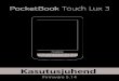 Kasutusjuhend - PocketBooksupport.pocketbook-int.com/fw/626-2/ww/5.14.1225/manual/...See on rakendus veebisaitide vaatamiseks. Brauseri käivita - misel soovitatakse teil ühenduda