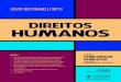 Direitos Humanos - Editora Juspodivm · dos direitos humanos além da organização estatal. Esse fundamento, em última instância, só pode ser a consciência ética coletiva, a