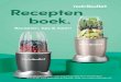 Recepten boek. - NutriBullet · 2020. 6. 26. · We hebben een aantal van onze meest favoriete recepten in dit boek gebundeld om jou en je NutriBullet dikke vrienden te laten worden