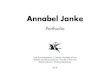 Annabel Janke - Estonian Academy of Arts · PDF file Tehniline katsetus luua magusust ning hüperrealismi, kõrvutades seda eksperimentaalsete objektidega abstraktse mustri loomisega