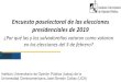 Encuesta poselectoral de las elecciones presidenciales de 2019 · Encuesta poselectoral de las elecciones presidenciales de 2019 Instituto Universitario de Opinión Pública (Iudop)