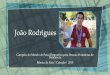João Rodrigues£o-Rodrigues.pdf · João Rodrigues –Campeão do Mundo de Pesca Desportiva para Pessoas Portadoras de Deficiência Ribeira de Raia | Cabeção | Portugal - 2015