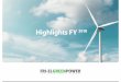 fri-el - Highlights FY 2018...acquisto ramo di azienda FRI-EL Aprilia (Forsu). 2H 2018: inizio costruzione di due impianti eolici siti nei comuni di Morco- ne/Pontelandolfo e Albareto