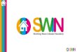 Kennismaken met - SWIN ... Kennismaken met Stichting Wooninitiatief Nootdorp Geschiedenis 2016 - Lancering