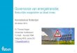 Governance van energietransitie;...doelstellingen op de gebieden van klimaatmitigatie (CO 2 eq.-reductie) en –adaptatie (veerkrachtig worden tegen extreme weersomstandigheden) te