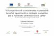 “Gli acquisti verdi e socialmente responsabili: benefici ... · Il PAPERS -Piano per gli Acquisti Pubblici Ecologici in Regione Sardegna (2009-2013) Delibera Giunta regionale n.2/6
