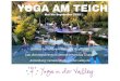Lass dich@egisérierqn in UnsererWhatsApp rup Anmeldungt ...€¦ · Lass dich@egisérierqn in UnsererWhatsApp rup Anmeldungt namaste@ a-i -der-valley.de . Title: Yoga Am Teich 2020.png