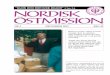 NR 4 DECEMBER 2012 ÅRG 49 - Nordisk Östmission · 2 3 realistiska svenska bilder av bestå-ende värde. I ”Stengrunden” fäste Bo Giertz uppmärksamheten på den försummade
