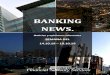 BANKING NEWS. · que celebra esta semana su asamblea anual, con las crecientes dudas acerca de una potencial recesión en el horizonte avivada por las tensiones comerciales desencadenadas