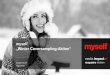 myself „Winter Coversampling-Aktion“€¦ · “myself ist das Magazin für Frauen mit Persönlichkeit. Unsere Leserinnen sind selbstbewusste Macherinnen, die sich den Herausforderungen