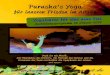 Purusha‘s Yoga€¦ · Pranayama, Atemtechniken, Verbindung mit Prana/Chi, der Quelle des Lebens, die dich durchströmt. Anwendung und Wirkungsweise, sowie Kontra-Indikation in