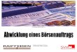 Region Uetendorf-Thun - lernender.ch€¦ · 3. Problematische Teilschritte Im Ablauf eines Börsenauftrages bei der Raiffeisenbank Region Uetendorf-Thun gibt es drei problemati-sche