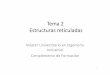 Tema 2 20170707 - Academia Cartagena99€¦ · Método para deducir las ecuaciones de una pieza recta con desplazamiento transversal entre sus extremos 1 2 25 Es decir, si tenemos