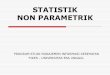 STATISTIK NON PARAMETRIK - mik723.weblog.esaunggul.ac.idmik723.weblog.esaunggul.ac.id/wp-content/uploads/sites/6654/2017… · STATISTIK NON PARAMETRIK PROGRAM STUDI MANAJEMEN INFORMASI