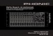 Helix Board 18 Universal - Total Sonic€¦ · 4 Helix Board 18 Universal INTRODUCTION Thank you for choosing one of Phonic’s many quality compact mixers. The Helix Board 18 Universal