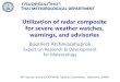 Utilization of radar composite for severe weather watches, … · 2017. 3. 2. · The weather radar composite or mosaic is one of the application that gives more information in both