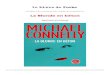MICHAEL CONNELLY · MICHAEL CONNELLY La Blonde en béton ROMAN TRADUIT DE L’ANGLAIS (ÉTATS-UNIS) PAR JEAN ESCH CALMANN-LÉYY P0001-600-9782253184324.indd 51-600-9782253184324.indd