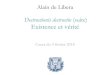 Alain de Libera Destructionis destructio (suite) Existence ...podcastfichiers.college-de-france.fr/delibera-20180205.pdf · Alain de Libera Destructionis ... analytique) », in A