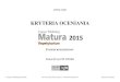 KO - Matura 2015 Repetytorium. Poz. rozszerz. · Express Publishing & EGIS– Kryteria oceniania – ( ( ( 