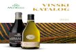VINSKI KATALOG - Montecco · potrosaca,nudeci im visoko cijenjena vina I alkohole ,koji su svuda isto prihvaceni. Jedna od najprodavanijih brendova francuskih vina su Cabernet Sauvignon