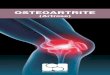 CRIAÇÃO Comissão de Osteoartrite da Sociedade Brasileira de … · logista pense no diagnóstico de Osteoartrite. Os exames de imagem, ... Não basta ser magro, nem é o fim do