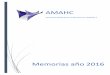 AMAHCamahc.org/pdf/memorias 2016.pdfFinca Pontet, se realizó clase sobre zumos saludables. (más información apartado de eventos). • 6 de junio, visita a la Conselleria de Salut,