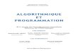 ALGORITHMIQUE ET PROGRAMMATIONecolenumerique.tn/wp-content/sec/4-info/algo/pdf/nom.pdf · La matière « Algorithmique et programmation » repose essentiellement sur l'algorithmique