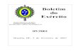Boletim do Exército · BOLETIM DO EXÉRCITO Nº 05/2001 Brasília, DF, 02 de fevereiro de 2001 ÍNDICE 1ª PARTE LEIS E DECRETOS ATOS DO PODER EXECUTIVO Sem alteração 2ª PARTE