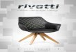 Índice - Net11 Internet · Com 12 anos de atividade, a Rivatti oferece ... Assento em ABS com almofada em PU • Base aluminio giratória. Branca Preta Marta 45 x 64 x 82 cm Cadeira