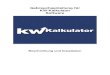 Gebrauchsanleitung für KW-Kalkulator Software...KW Aufzugstechnik GmbH Gebrauchsanleitung KW-Kalkulator V102 Gebrauchsanleitung KW-Kalkulator V101 24.05.2018 3 1.1 Softwarebeschreibung