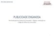 PUBLICIDADE ENGANOSA E ABUSIVA - Faculdade Legale · Title PUBLICIDADE ENGANOSA E ABUSIVA Author EmachinesFacLeg Created Date 3/14/2019 4:16:22 PM