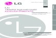 LG MAGYAR Oldalfali légkondicionálóíma.com/images/stories/lg_hasznalati_utasitas_hu... · 2015. 4. 15. · 1. Hívjon LG készülékek telepítésére felhatalmazott telepítõt