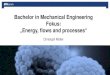 Bachelor in Mechanical Engineering Fokus: â€‍Energy, flows and 2020. 4. 30.آ  Sustainable energy system