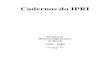 Cadernos do IPRI - Funagfunag.gov.br/biblioteca/download/cadernos-do-ipri-num-02.pdf · A crise da dívida externa e a moratória de 1937 – Fernando Apparício da ... desde a época